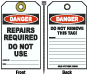 Danger Repairs Required Tag