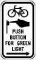 Push Button For Green Light Sign