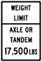 Texas Weight Limit Axle or Tandem Sign