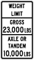 Texas Weight Limit Gross, Axle or Tandem Sign