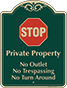 Green Background – No Outlet Trespassing or Turn Around Sign