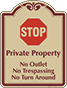 Burgundy Border & Text – No Outlet Trespassing or Turn Around Sign