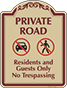 Burgundy Border & Text – Private Road Residents and Guest Only Sign