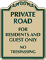 Green Border & Text – Private Road Residents and Guest Only Sign