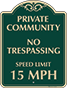 Green Background – Private Community Speed Limit 5 MPH Sign