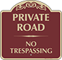 Burgundy Background – Private Road No Trespassing Sign