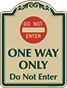 Green Border & Text – One Way Only Sign