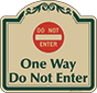 Green Border & Text – One Way Do Not Enter Sign