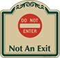 Green Border & Text – Not An Exit Sign