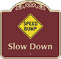 Burgundy Background – Speed Bump Slow Down Sign