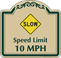 Green Border & Text – Slow Speed Limit 10 MPH Sign