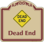 Burgundy Border & Text – Dead End Sign