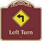 Burgundy Background – Left Turn Sign