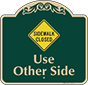 Green Background – Sidewalk Closed Sign