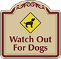 Burgundy Border & Text – Watch Out For Dogs Sign
