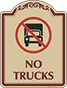 Burgundy Border & Text – No Trucks Sign