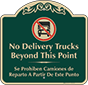 Green Background – Bilingual No Delivery Trucks Sign