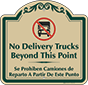 Green Border & Text – Bilingual No Delivery Trucks Sign