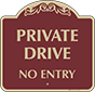 Burgundy Background – Private Drive No Entry Sign