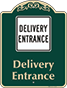 Green Background – Delivery Entrance Sign