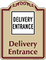 Burgundy Border & Text – Delivery Entrance Sign