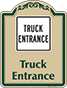 Green Border & Text – Truck Entrance Sign
