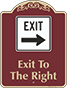 Burgundy Background – Exit To The Right Sign