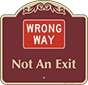 Burgundy Background – Wrong Way Not An Exit Sign