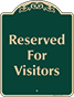 Green Background – Reserved For Visitors Sign