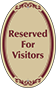 Burgundy Border & Text – Reserved For Visitors Sign
