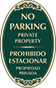 Green Background – Bilingual No Parking Private Property Sign