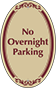 Burgundy Border & Text – No Overnight Parking Sign