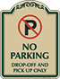 Green Border & Text – Drop-Off And Pick Up Only Sign