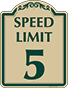 Green Border & Text – Speed Limit 5 Sign