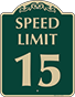 Green Background – Speed Limit 15 Sign