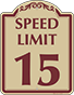 Burgundy Border & Text – Speed Limit 15 Sign
