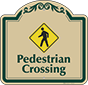 Green Border & Text – Pedestrian Crossing Sign