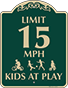 Green Background – Limit 15 MPH Kids At Play Sign