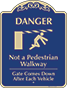 Burgundy Background – Danger Not a Pedestrian Walkway Sign