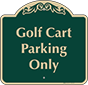Green Background – Golf Cart Parking Only Sign