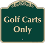 Green Background – Golf Carts Only Sign