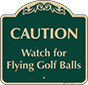 Green Background – Caution Watch For Flying Golf Balls Sign