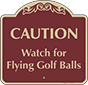 Burgundy Background – Caution Watch For Flying Golf Balls Sign