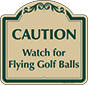 Green Border & Text – Caution Watch For Flying Golf Balls Sign