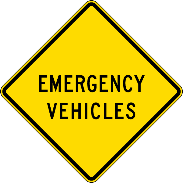 Emergency Vehicles Sign Shop Now Ships Fast Emergency Vehicles Sign Shop Now Ships Fast