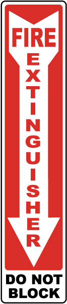 Fire Extinguisher Do Not Block Label