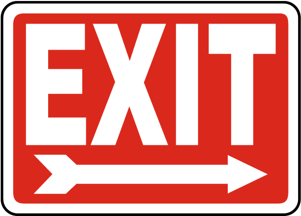 Exit (Right Arrow) Sign