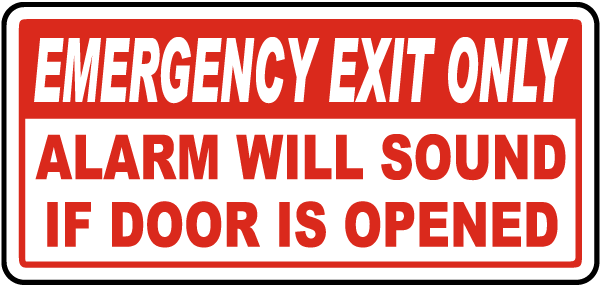 Emergency Exit Only Sign