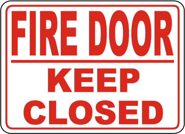 Fire Door Keep Closed Sign