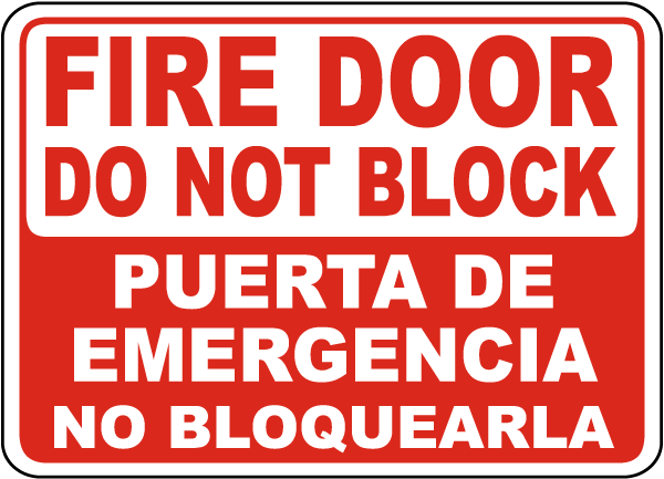 Bilingual Fire Door Do Not Block Sign